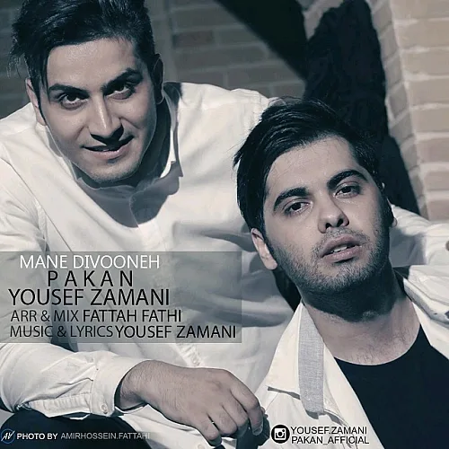 Mane Divooneh (ft Pakan) - Yousef Zamani